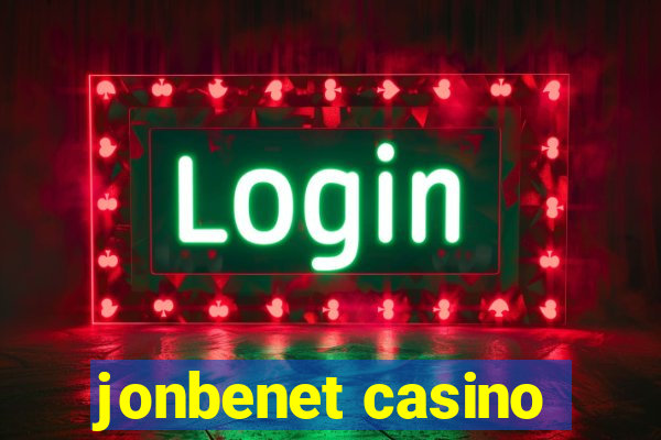 jonbenet casino